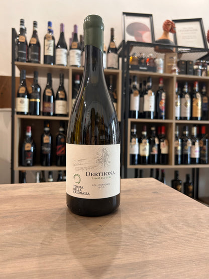 Derthona Timorasso Colli Tortonesi DOC Tenuta della Cascinassa